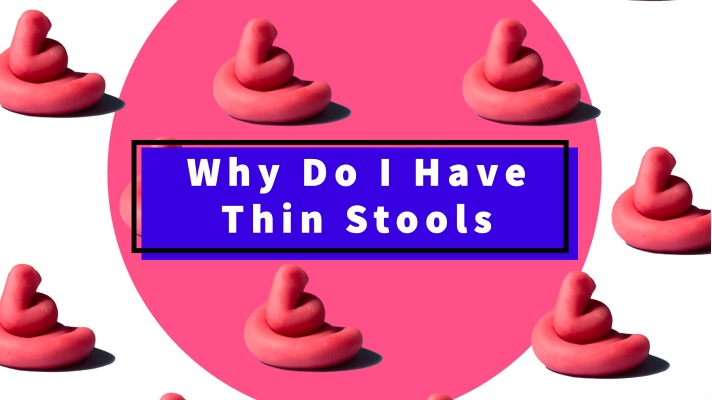 Why do I have thin stools | Aerhealth Blog