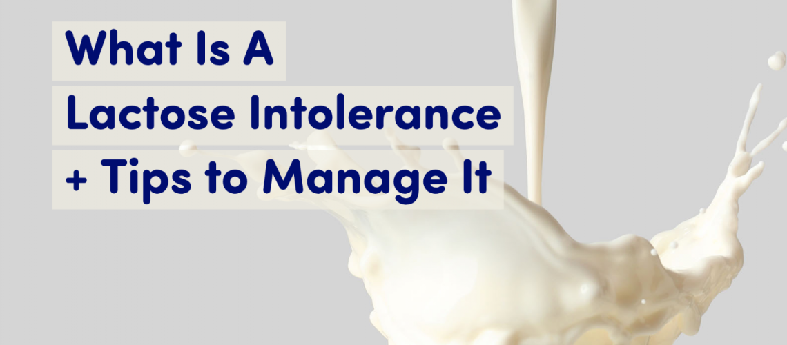 What is a lactose intolerance and tips to manage it | Aerhealth Blog